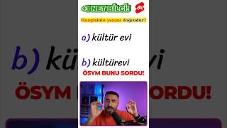 2025 TYT TÜRKÇE +1 NET YAZIM KURALI SORUSU