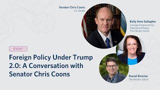 Foreign Policy Under Trump 2.0: A Conversation with Senator Chris Coons