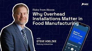 Risks from Above: Why Overhead Installations Matter in Food Manufacturing