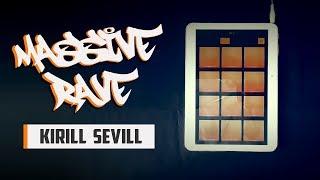 Kirill Sevill - Massive Rave [Dubstep Drum Pads 24]