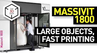 Massivit 1800: Fast Printing of Large Objects - 3D Company Use Case