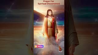 Prayer for Spiritual Discernment