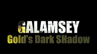 Galamsey: Gold's Dark Shadow | Trailer