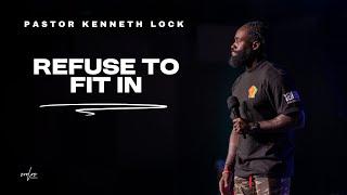 Refuse to Fit In | Romans 12:1-2 | Kenneth Lock II | Evolve Church