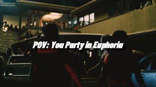 POV: You Party off the New Year in Euphoria || Playlist + reverb