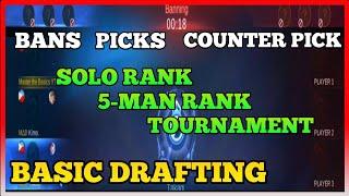 How to Properly Draft in Solo, 5 Man and Tournaments | MLBB