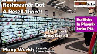 Ku Kicks Actually Loves This Resell Shop! Wow!