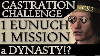 Crusader Kings 2: Castration Challenge Can a Eunuch Make a Dynasty?