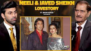 The Untold Story of Film Star Neeli and Javed Sheikh Love Story | Ft. Nasir Adeeb | Suno Digital