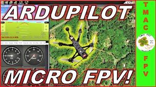 ArduPilot FPV Drone Setup (MICRO FPV ARDUCOPTER!)