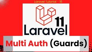 Multi Auth for User and Admin Using Guards in Laravel 11 #laravel11 #laravelphp #laravel_tutorial