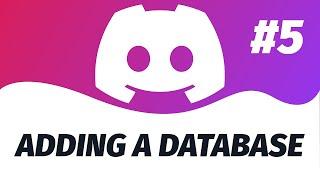 Adding a Database - Discord JS v13 #5