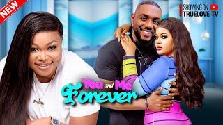 You And Me Forever - Ruth Kadiri, Eddie Watson, Emmanuella Iloba, Ify Peters | Nigerian Love Movie