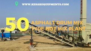 Asphalt Drum Mix Type Hot Mix Plant Model: DM-50 (Capacity 60-90 tones/hour ) | Trusted Brand