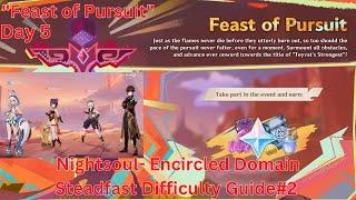 "Feast of Pursuit" Day 5 Nightsoul-Encircled Domain Steadfast Difficulty Guide#2【Genshin Impact 5.1】