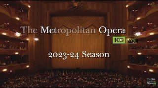 The Met: Live in HD 2023/24 Season Trailer (Hong Kong)