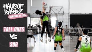 SOG vs Tall Ones | Haus of Barbz Volleyball Tournament 2024 (Match 1)