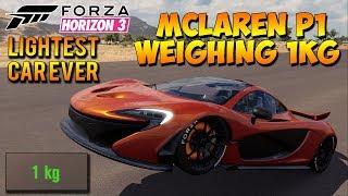 Forza Horizon 3 - Mclaren P1 That Weighs 1KG - Lightest Car Ever? Dev Build