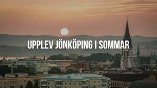 Upplev Jönköping i sommar