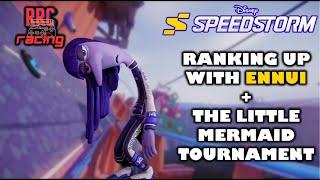 DISNEY SPEEDSTORM LIVE! Ranking Up With Ennui + The Little Mermaid Tournament! RRC Racing