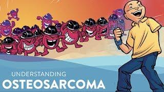 Understanding Osteosarcoma - Jumo Health