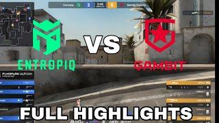 GAMBIT ESPORT VS ENTROPIQ-FUNSPARK FINALS 2021 | CSGO MOMENTS HIGHLIGHTS