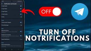 How To Turn Off Notifications On Telegram | iOS 18 & Android