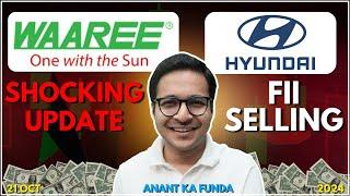 Waaree Energies IPO - Anchor list | Hyundai IPO Shocking | Fii selling, Nifty down | 21/10/2024