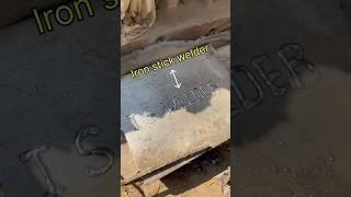Iron stick welder My YouTube channel name #shortsvideo