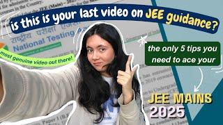 ultimate TIPS to ace JEE Mains 2025 | what exactly to do in the last 30 days**?!!