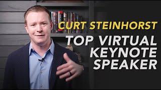 Top Virtual Keynote Speaker, Curt Steinhorst | 2021 Speaking Video