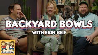 Backyard Bowls with Erin Keif