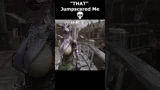 "THAT" Jumpscared Me  #skyrim #skyrimanniversary #elderscrolls #shorts