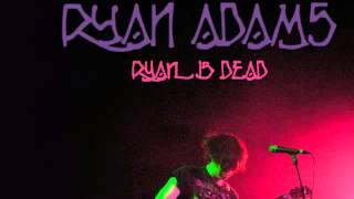 Ryan Adams - He's Gone (Grateful Dead cover)