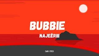 Najeeriii - Bubbie | Lyrics (Payment Plan Riddim)