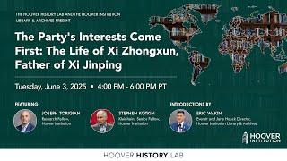 The Party's Interests Come First: The Life Of Xi Zhongxun, Father Of Xi Jinping | Hoover Institution