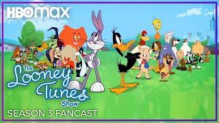 HBO Max The Looney Tunes Show Season 3 Fancast