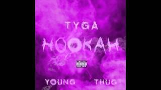 Tyga Ft. Young Thug - HOOKAH