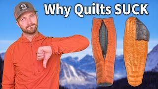 And why Quilts are STILL better than Sleeping Bags