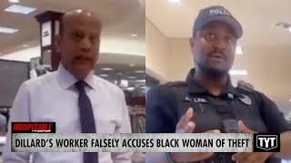 WATCH: Dillard’s Worker Caught Falsely Accusing Black Woman Of Stealing