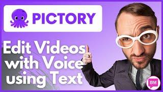 Pictory AI - Edit Videos with Voice using Text Tutorial