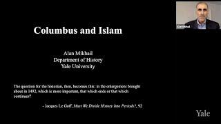 The Franke Program in Science and the Humanities’ Distinguished Speaker Series:  “Columbus & Islam”