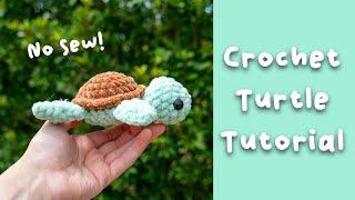 Crochet Turtle Tutorial - No-Sew Amigurumi Turtle Pattern