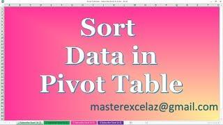 How to Sort Data from Largest to Smallest in Pivot Tables MS Excel 2013