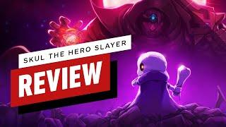 Skul: The Hero Slayer Review