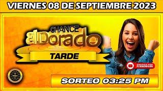 Resultado de EL DORADO TARDE del VIERNES 08 DE SEPTIEMBRE del 2023 #chance #doradotarde