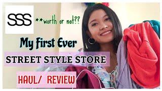 MY FIRST EVER STREET STYLE STORE HAUL AND REVIEW/SSS/ Niya Mika