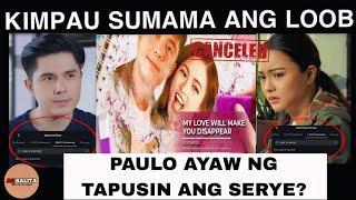 PAULO AVELINO AT KIM CHIU NAGALIT SA STAR CINEMA, INUNFOLLOW BIGLA|KIMPAU SIGNING OFF