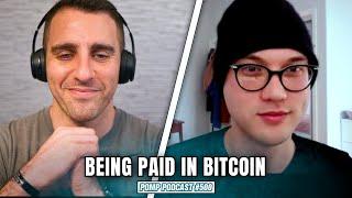 Being Paid in Bitcoin | Jonathan Chester | Pomp Podcast #500