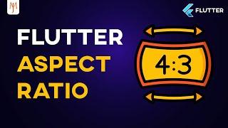 AspectRatio (Flutter Responsive Design)